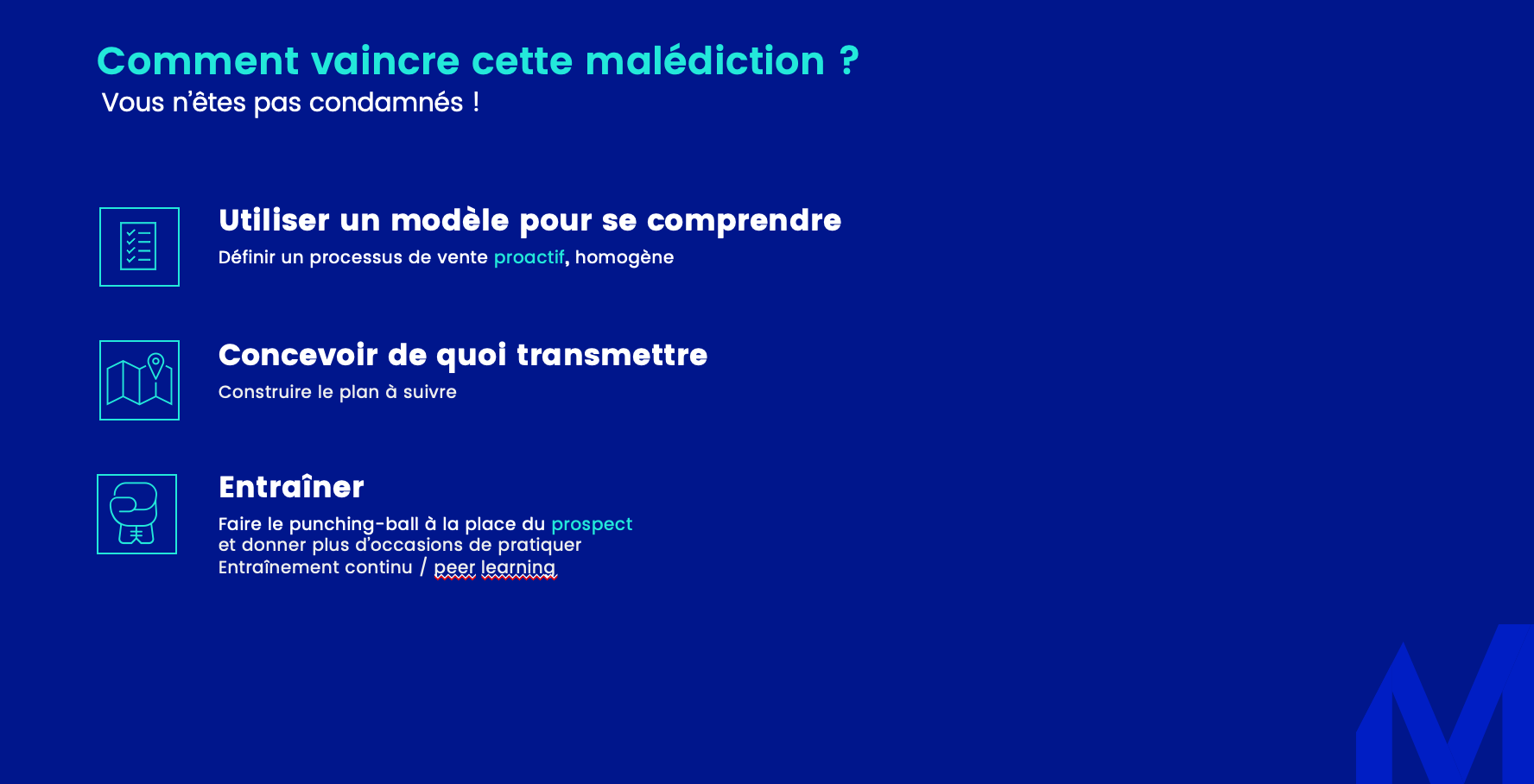 étapes pour se mettre en capacité d’aider les premiers commerciaux