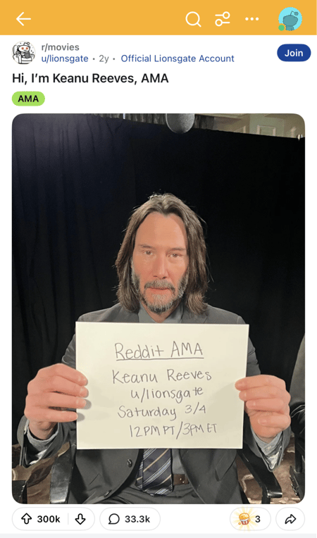 a screenshot of Lionsgate��s AMA with Keanu Reeves, showcasing a relevant example of Reddit marketing