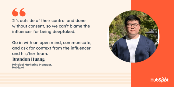 Brandon Huang, Principal marketing manager quote