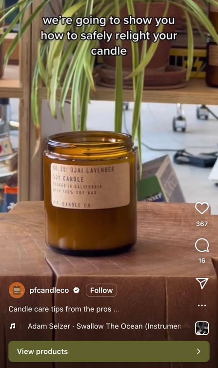 instagram marketing for small business, an Instagram Reels from P.F. Candle Co. features a candle and text overlay that says were going to show you how to safely relight your candle.