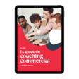 Guide gratuit : coaching commercial