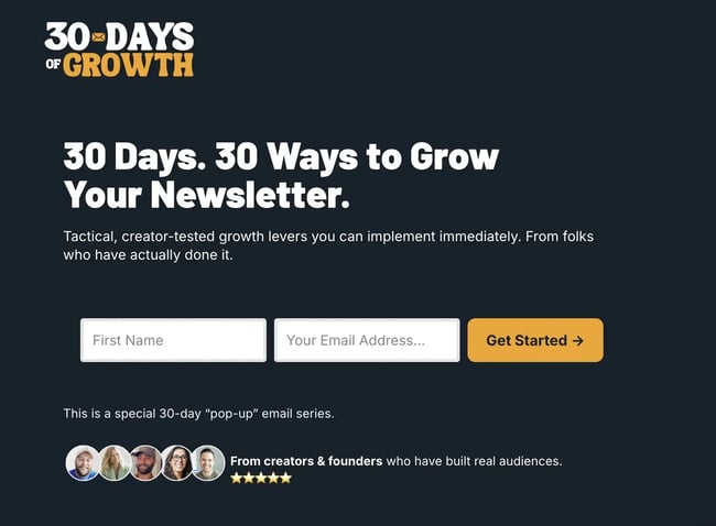 landing page for 30 days of growth email series with a signup form, bold headline, and profile photos of creators endorsing the challenge.