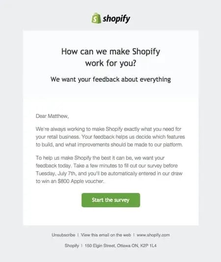 measure customer satisfaction �C Shopify email survey example with incentivized feedback request