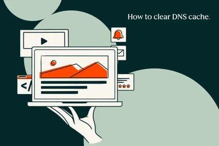 person holding computer with text that reads how to clear dns cache