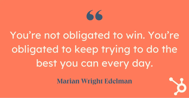 positive sales quote from marian wright edelman