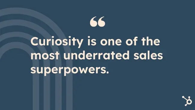 pull quote from article on sales skill, curiousity