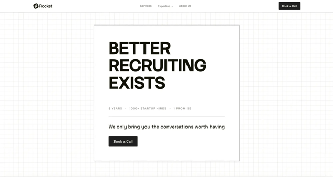 rocket recruitment website design with a minimalist grid hero and a bold better recruiting exists headline