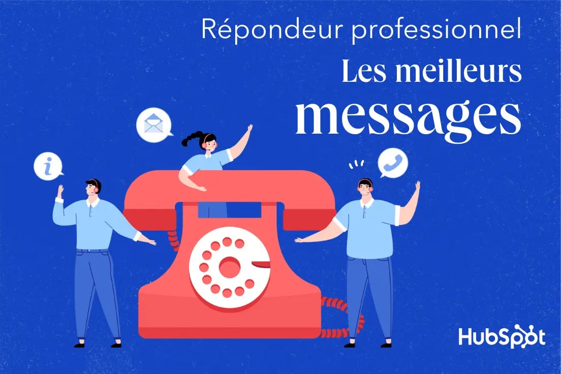 Exemples de messages de répondeur génériques