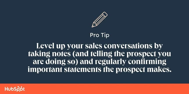 Pro tip on active listening for sales development representatives: take notes and confirm key statements