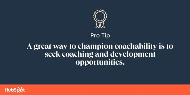 Pro tip on SDR coachability: seek coaching and development opportunities