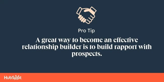 Pro tip on building sales development representative relationships: create rapport with prospects