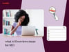 woman searching what ai overviews mean for SEO on laptop