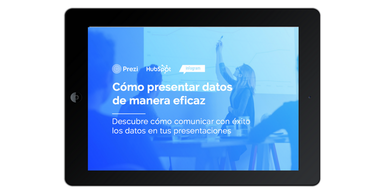 Cómo presentar datos de manera eficaz