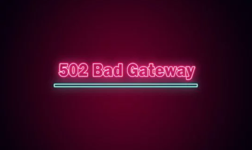 502 Bad Gatewayとは？エラーの原因と解決方法