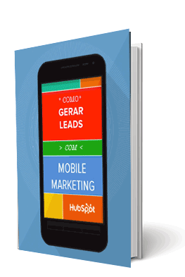 Como Gerar Leads Com Mobile Marketing Guia