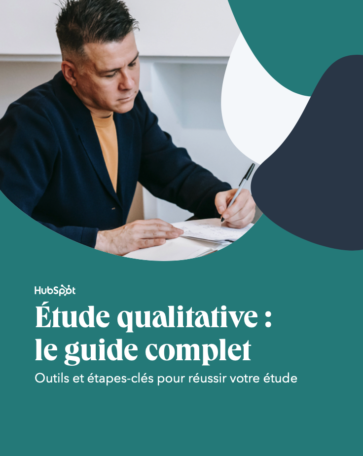 Étude qualitative : le guide complet