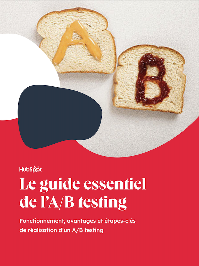 Le guide essentiel de l'A/B testing