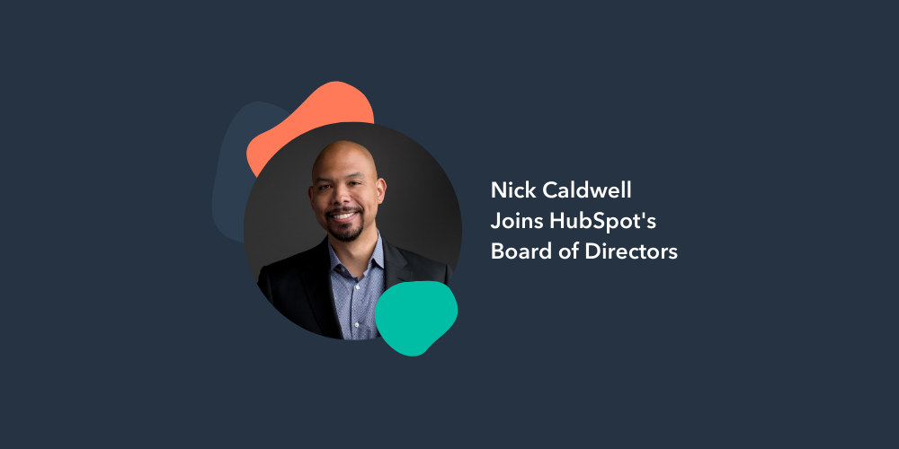 HubSpot Announces Nick Caldwell Joins Board of Directors