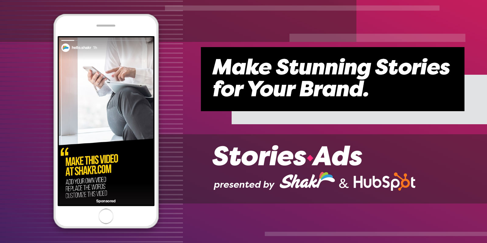 HubSpot and Shakr Partner to Launch StoriesAds.com
