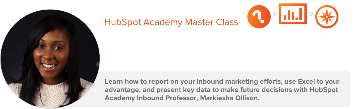 HubSpot Academy & General Assembly Reporting Master Class