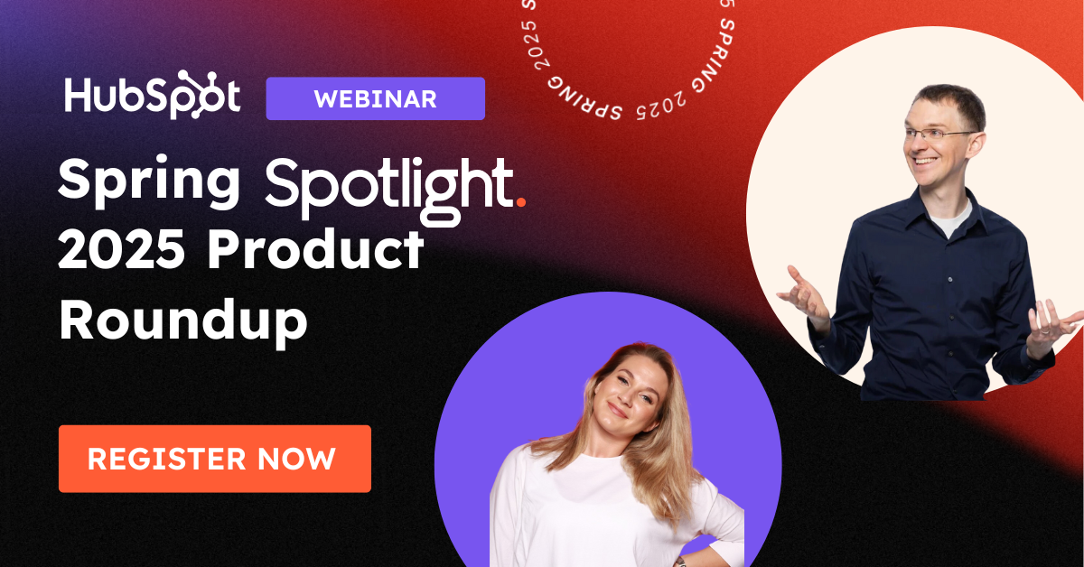 Webinar | Spring Spotlight 2025 Product Overview
