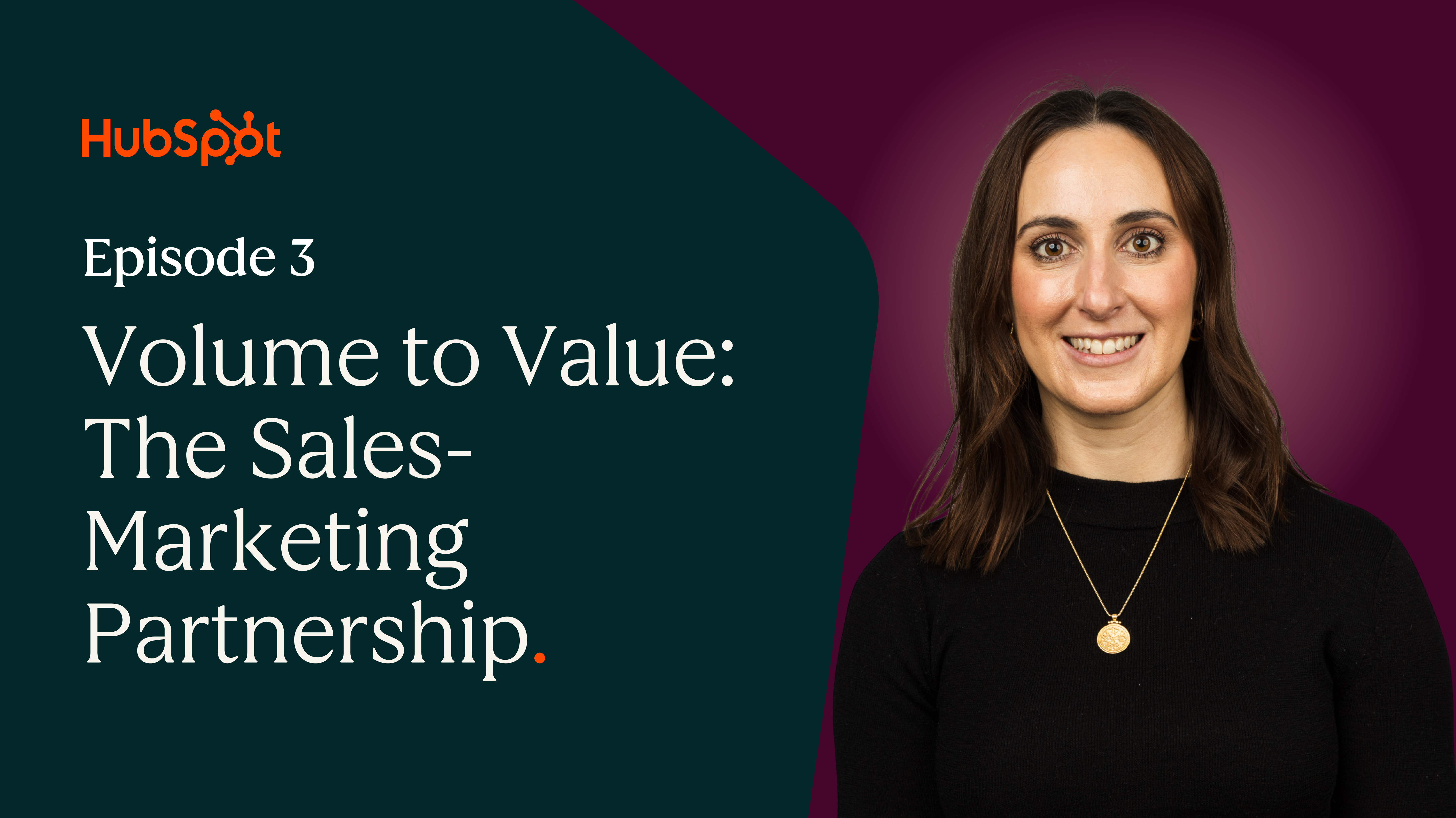 Volume to Value [Webinar] Ep 3 | Marketing, Rewritten