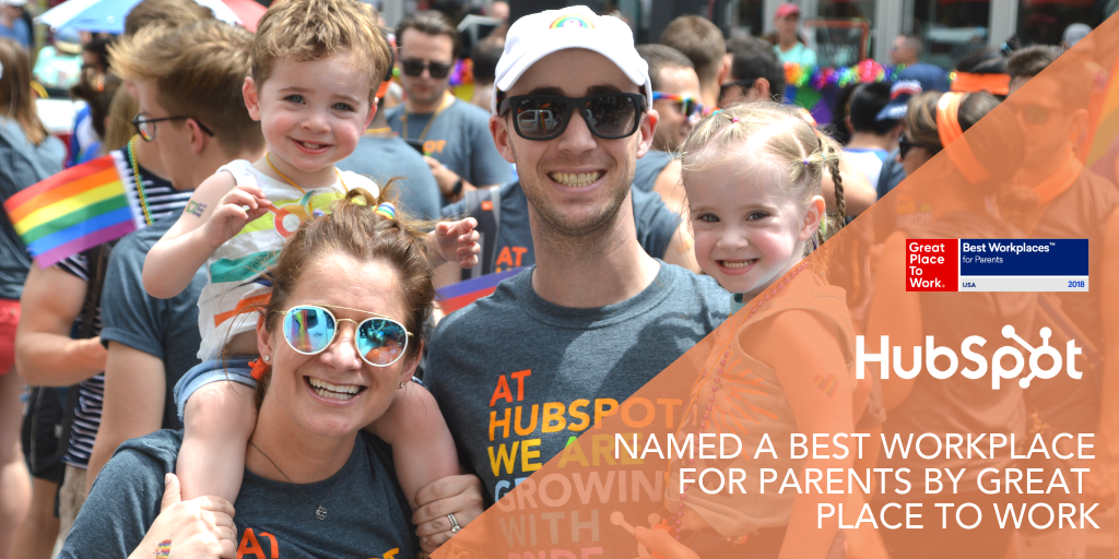 Family First: HubSpot Named One of the Best Workplaces for Parents by Great Place to Work®