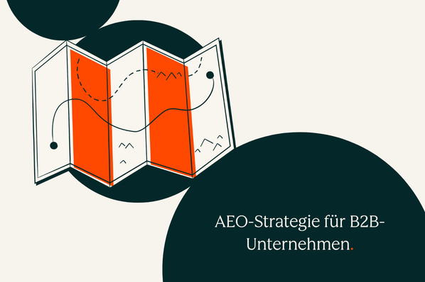 Eine Karte mit Weg als Symbol einer klaren AEO-B2B-Strategie