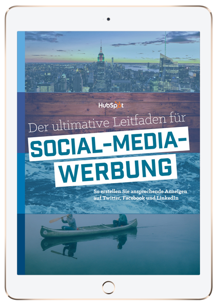 Der ultimative Leitfaden für Social-Media-Werbung