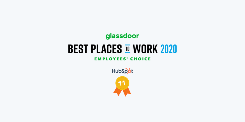 HubSpot Voted the #1 Best Place to Work in 2020 by the Glassdoor Employees' Choice Awards