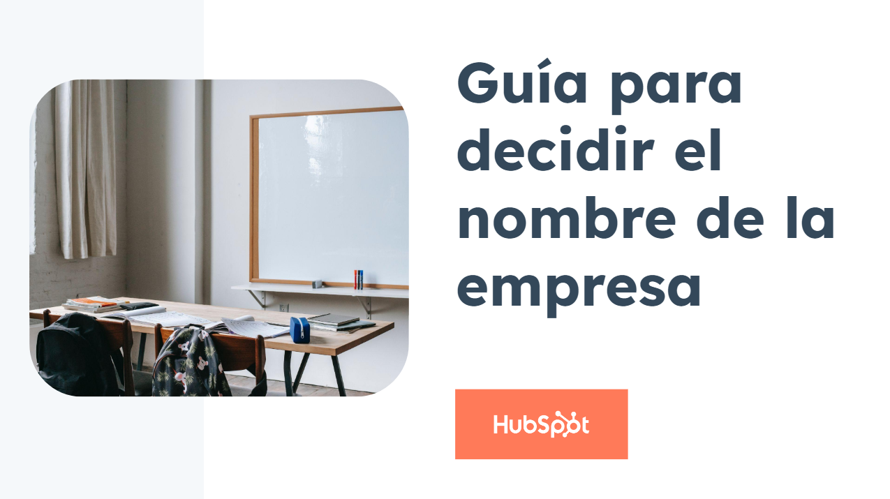 Guía para decidir el nombre de la empresa
