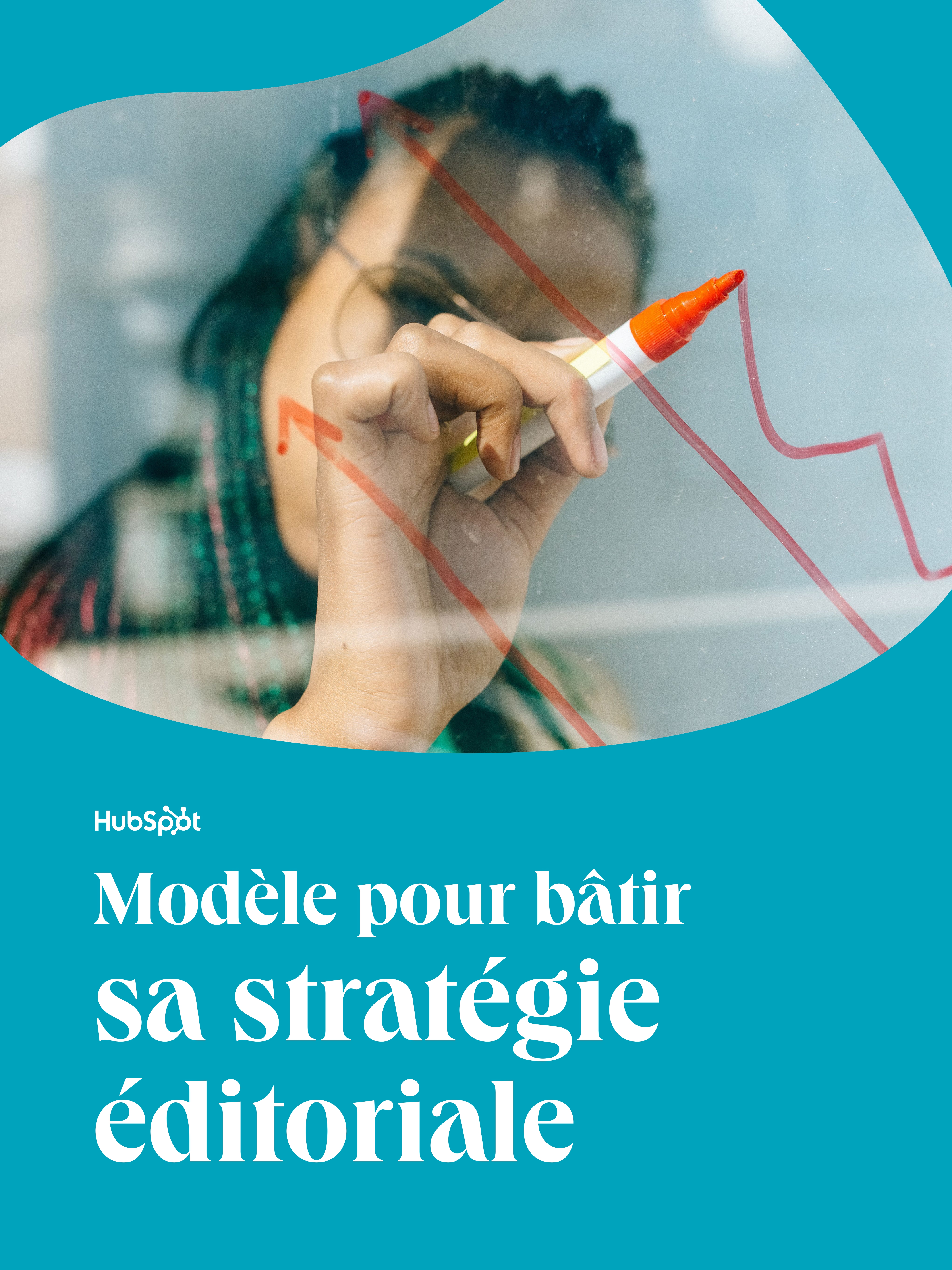 Le modèle pour bâtir sa stratégie éditoriale