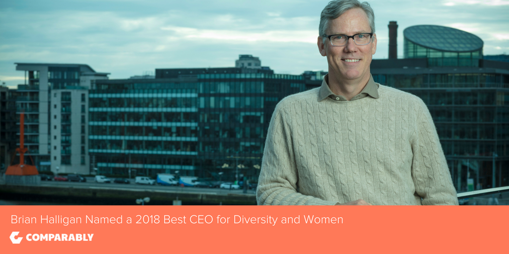 HubSpot CEO Brian Halligan Named a Top 5 'Best CEOs for Diversity' and 'Best CEOs for Women' in 2018 by Comparably