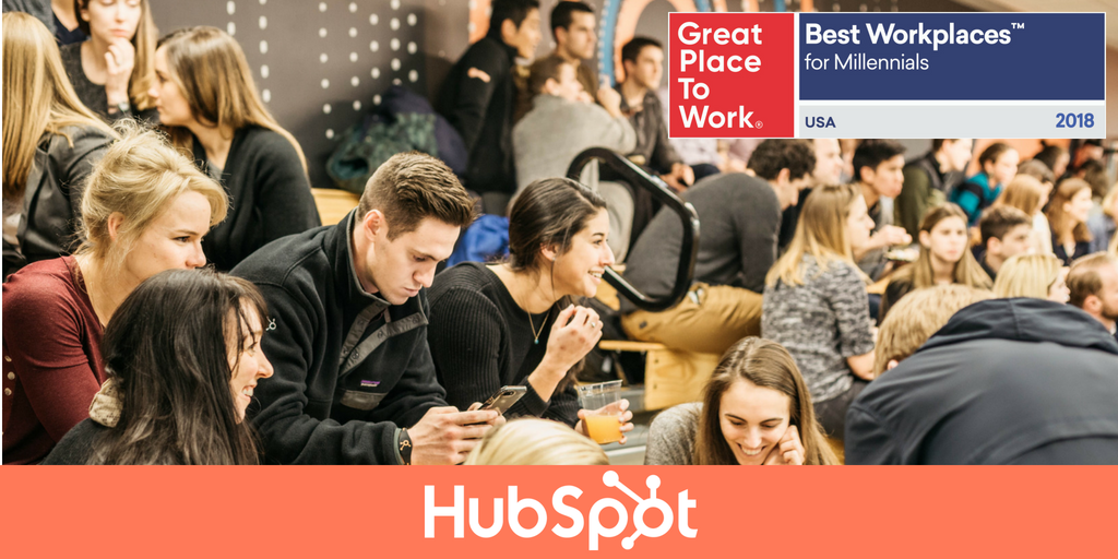 HubSpot Recognized as a Best Workplace for Millennials 2018 by Great Place to Work and FORTUNE