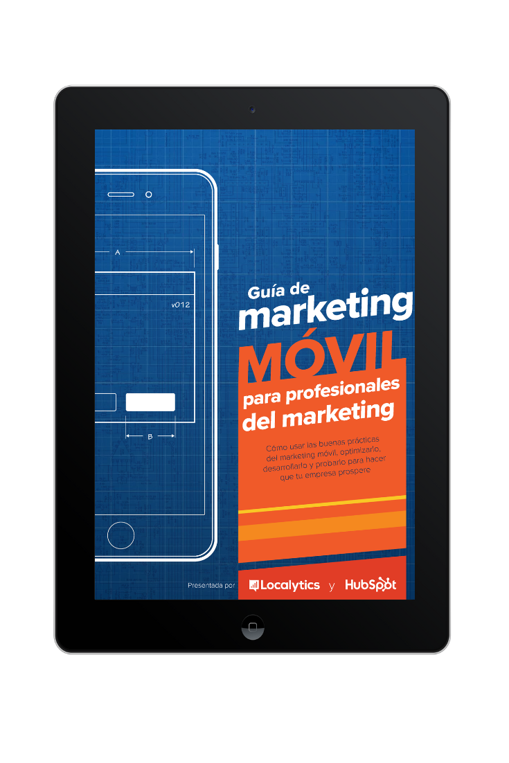Cómo empezar a implementar estrategias de marketing movil en tu compañía