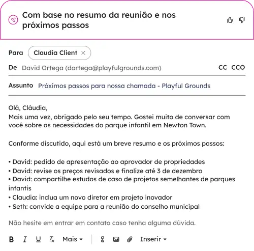 Os e-mails de acompanhamento se escrevem sozinhos com o que foi discutido.
