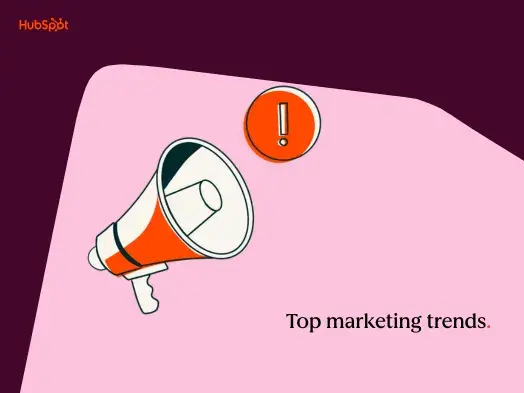 The top 7 marketing trends of 2025 that we expect to continue in 2026 [Data from 1,500+ global marketers]