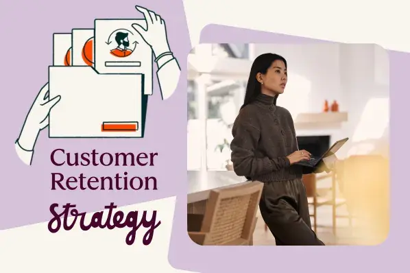 10 examples of customer retention strategies that actually work