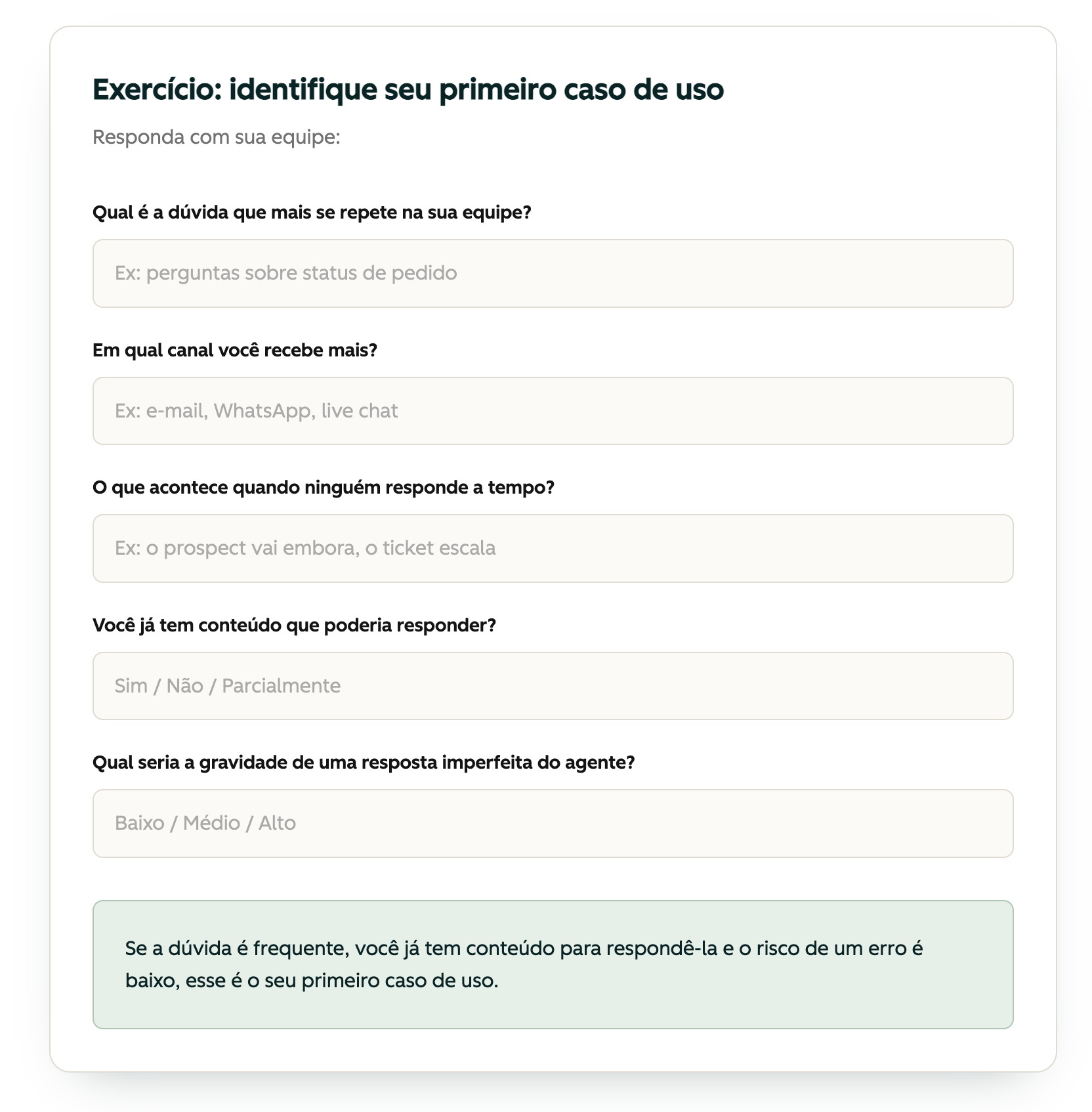 Exercício Identifique seu primeiro caso de uso