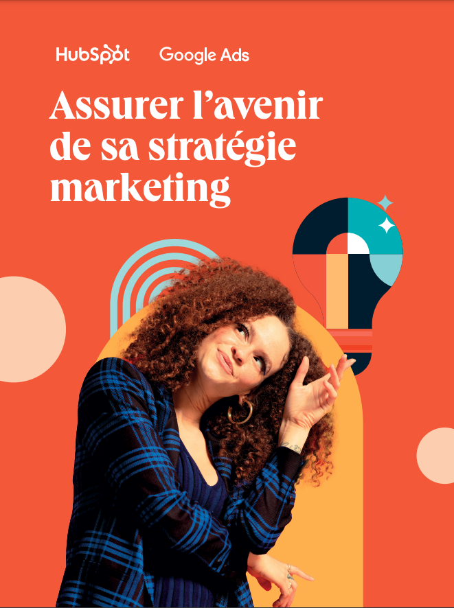 Assurer l'avenir de sa stratégie marketing