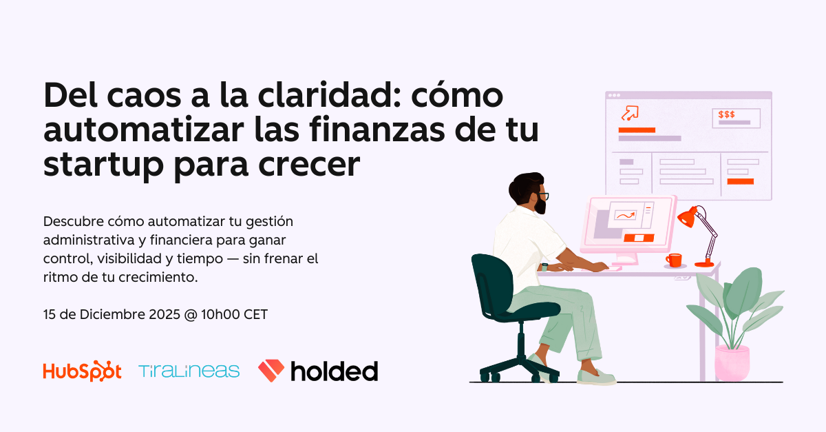 Del caos a la claridad: cómo automatizar las finanzas de tu startup ...