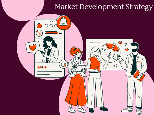 How to Build a Market Development Strategy [Free Planning Templates]