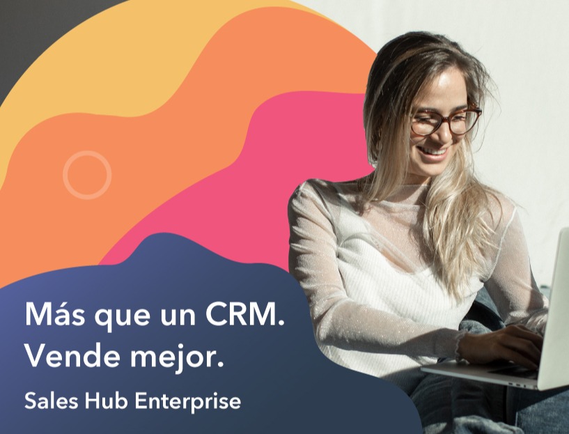 Presentamos el nuevo Sales Hub Enterprise