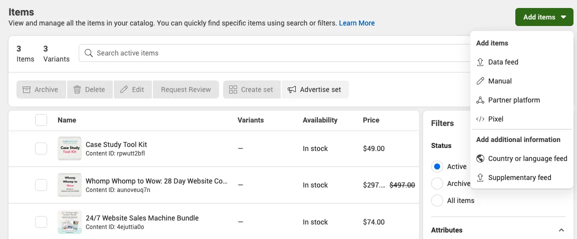 Once your products are loaded, youll need to go back to Ads Manager