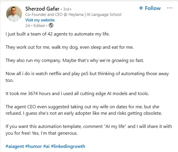 ai agents for small businesses: linkedin post from sherzod gafar about a satirical attempt to automate his entire life using ai agents