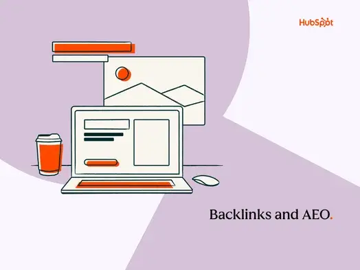 Do backlinks matter for AEO (answer engine optimization)?