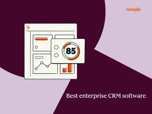 Best enterprise CRM software: A buyer’s comparison