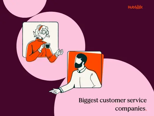 biggest customer service companies