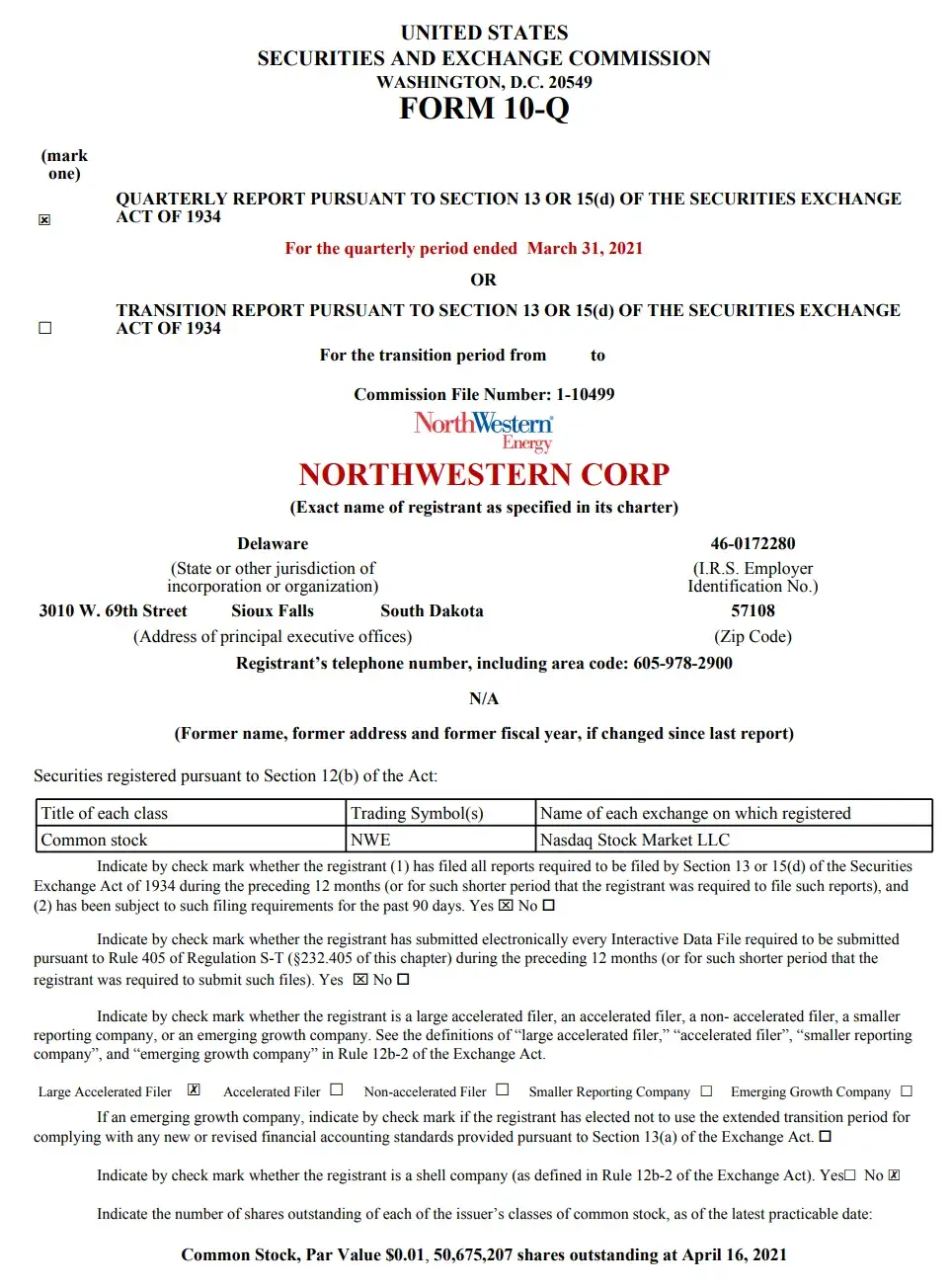 fiscal quarter reporting in a 10-q https://www.northwesternenergy.com/docs/default-source/default-document-library/about-us/investors/financials/nwe-3.31.21-10q-final-as-filed.pdf