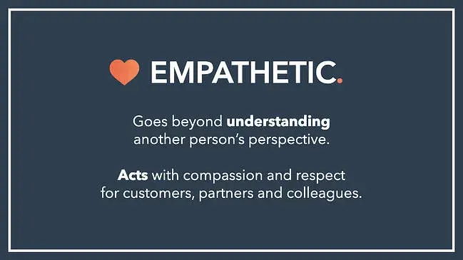 Slide from The ̽ѡ Culture Code, defining Empathetic.